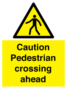 Caution Pedestrian crossing ahead
